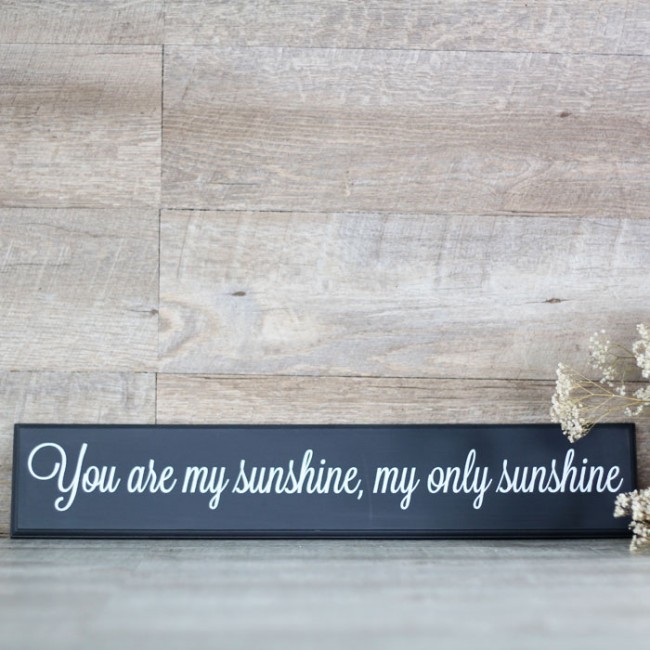 Cartel de madera you are my sunshine: Carteles madera