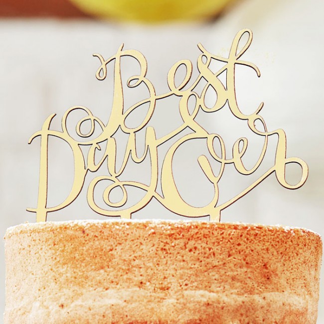 Cake Topper Best Day Ever: Detalles originales