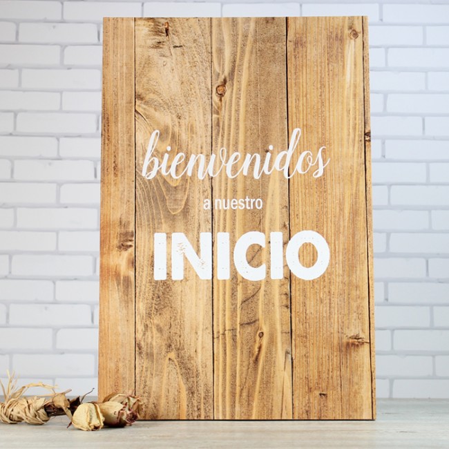 Cartel bienvenidos a nuestro inicio: Carteles madera