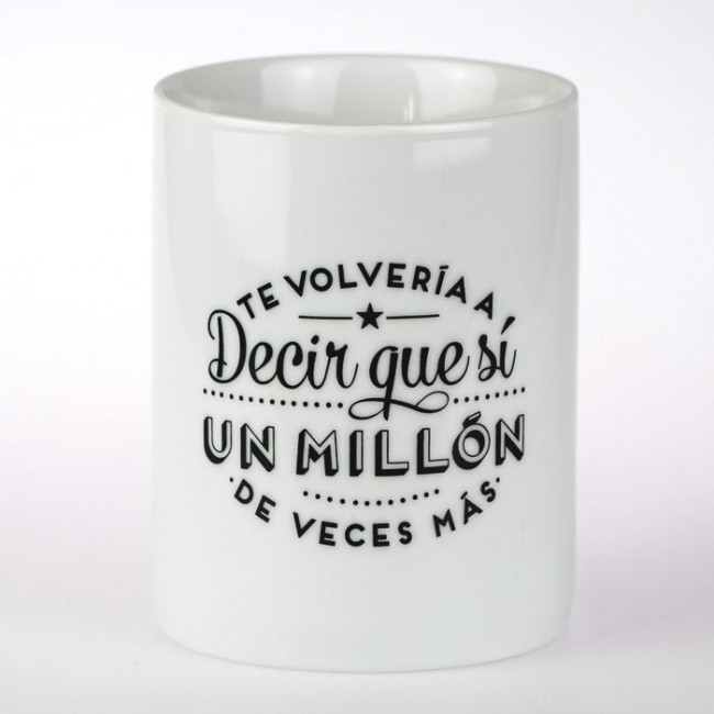 Mr. Wonderful taza te volvería a decir que sí un millón de veces más