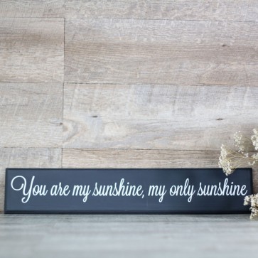 Cartel de madera You are my sunshine
