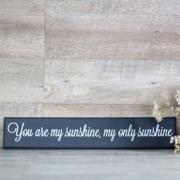 Cartel de madera You are my sunshine