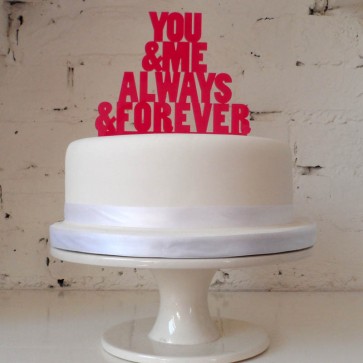 You and me always forever, decoración de pastel