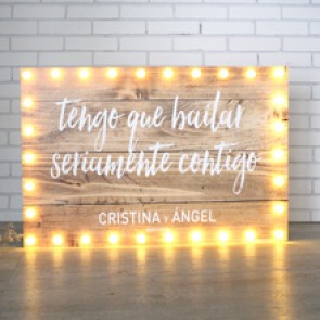 Cartel tengo que bailar seriamente contigo luminoso