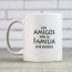 Tazas con mensaje los amigos son la familia que escoges