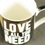 Mug Love Is All You Need