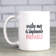 Inefable taza